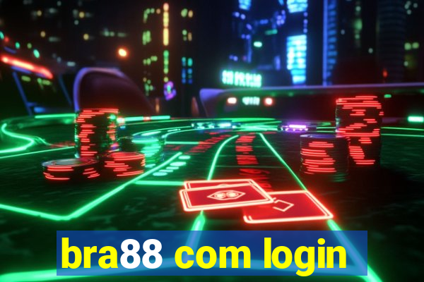 bra88 com login